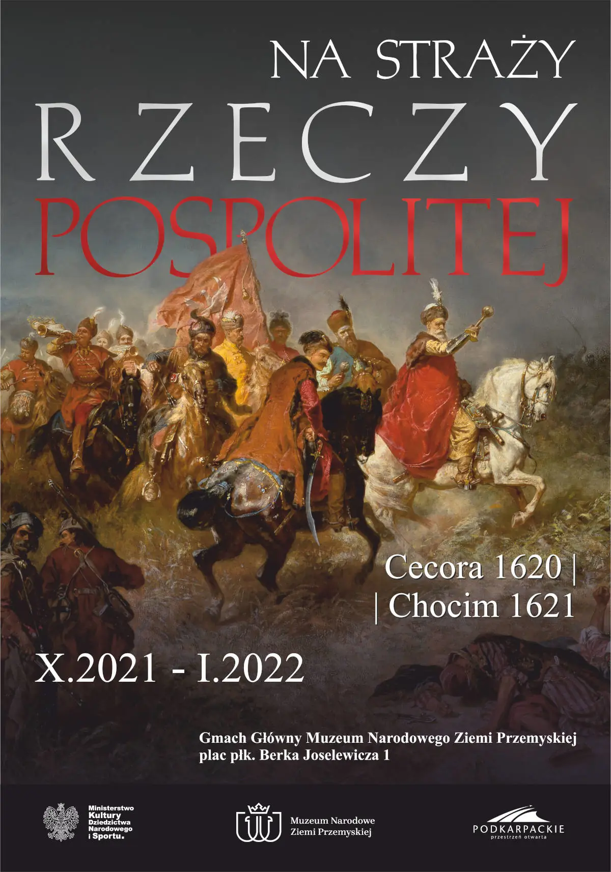 Na straży Rzeczypospolitej. Cecora 1620 - Chocim 1621